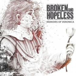 Memoirs Of Veronica : Broken and Hopeless